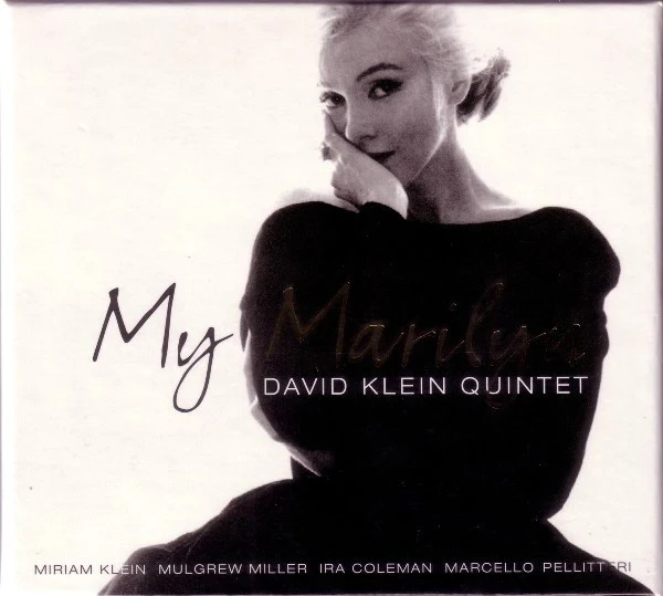 CD David Klein Quintet "My Marilyn"